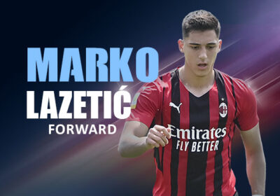 ACMILAN_Marko_Lazetic