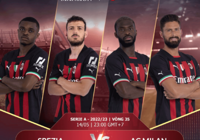 Spezia vs AC Milan – Nhận định và dự đoán Serie A 22/23